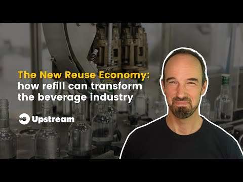 The New Reuse Economy: how refill can transform the beverage industry