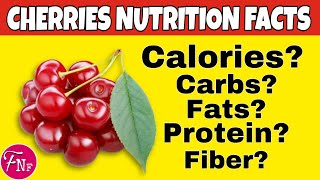 ✅ Nutrition Facts of Cherries || Health Benefits of Cherries