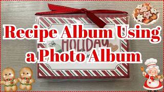 CHRISTMAS MINI RECIPE ALBUM USING A PHOTO ALBUM | ALBUM RECIPE BOOK