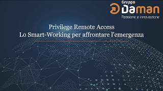 Webinar Privileged Remote Access: lo smart working per affrontare l’emergenza