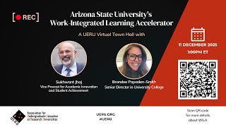 UERU Town Hall: Arizona State University's Work-Integrated Learning Accelerator