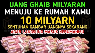 🔴SEMPATKAN 1 MENIT PUTAR, UANG BENAR2 DATANG SENDIRI KERUMAH, DOA KEKAYAAN PALING MUSTAJAB 🤲🤲🤲