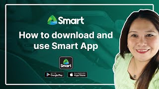 How to download and use Smart App