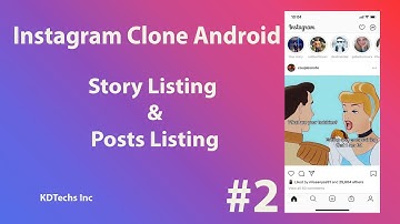 Instagram Clone Android | Story & Post Listing Part-2