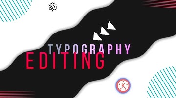 Modern typography in kinemaster | kinemaster editing tutorial | kinemaster latest mod apk