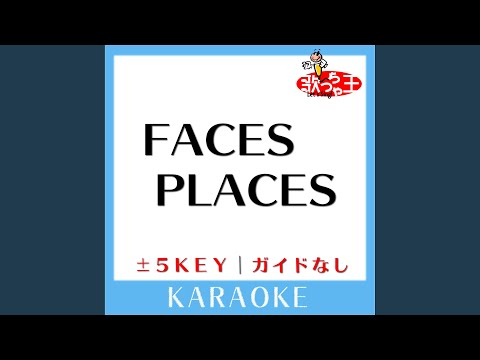 FACES PLACES +1Key (原曲歌手:globe)
