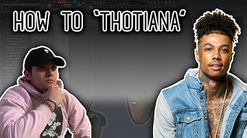How to make "Thotiana" by Blueface - FL Studio 12 Tutorial
