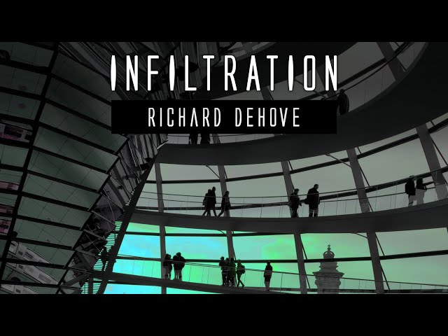 Infiltration - dark ambient / space music by Richard Dehove