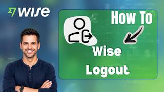 How to Log Out of the Wise App (Step-by-Step Guide)
