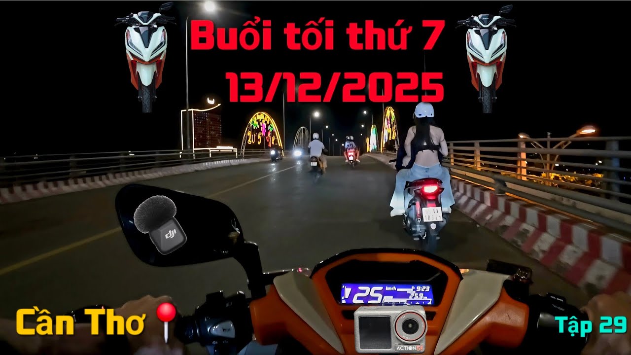 Không Khí Tối Cuối Tuần Ở Cần Thơ🇻🇳🇻🇳 | 13/12/2025 (Tập 29)