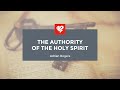 Adrian Rogers: The Authority of the Holy Spirit (1950)