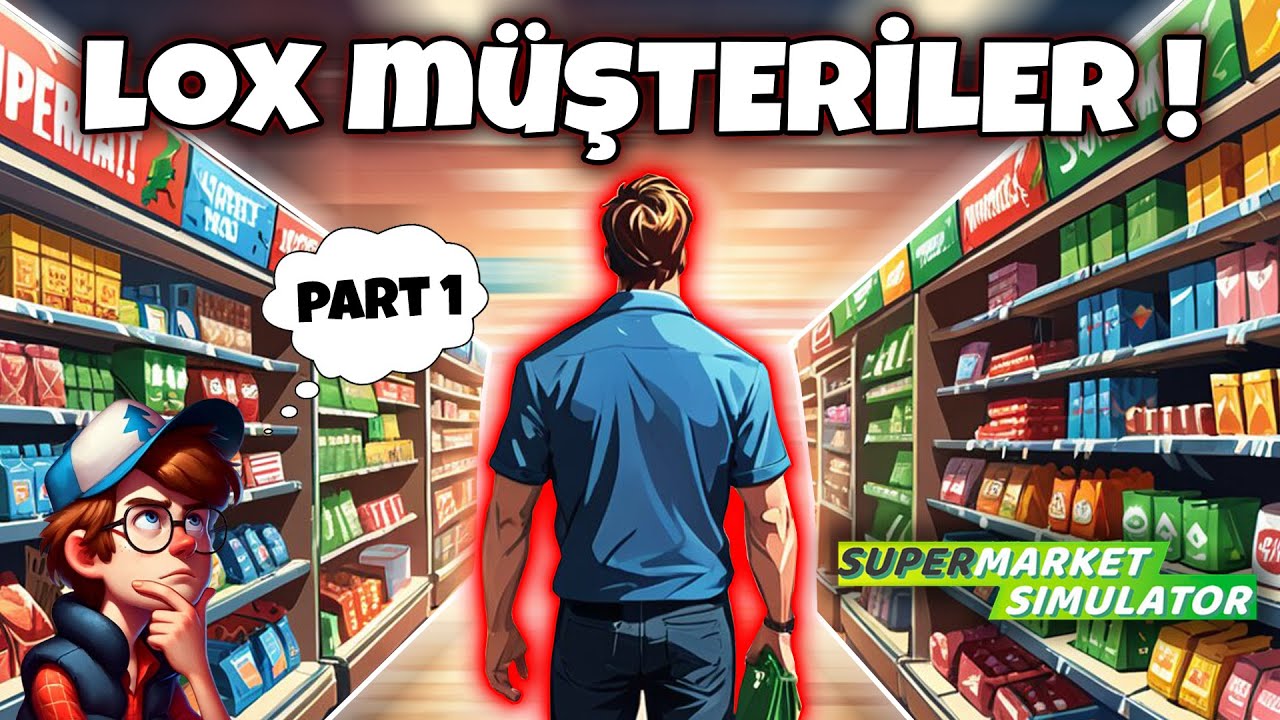 HALAL QAZANC VƏ MÜŞTƏRİ MƏMNUNİYYƏTİ - Supermarket Simulator  | BÖLÜM 1 |