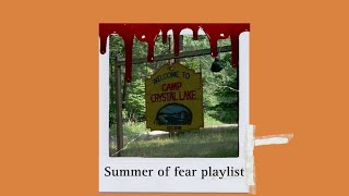 Summer of fear | horror themed 80s slasher playlist