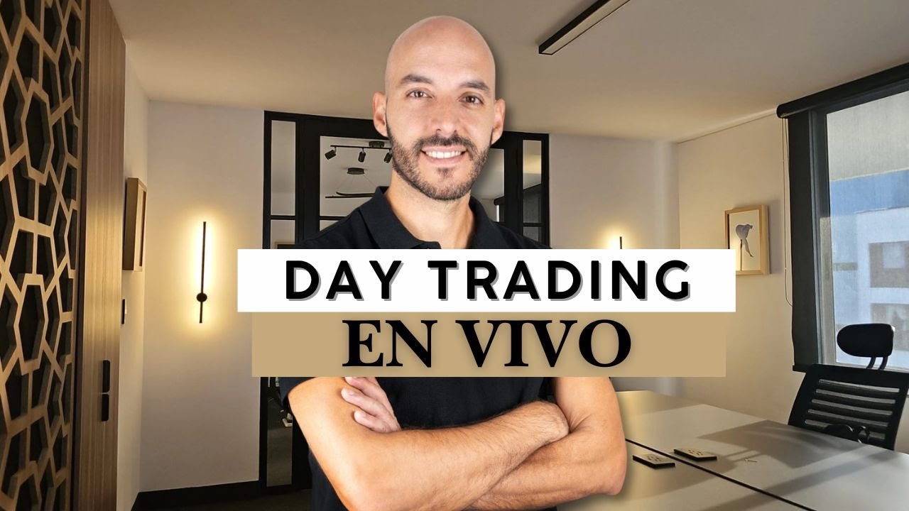 Trading en Vivo: Day Trading con Gaps y continuaciones aplicado en vivo