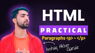 HTML-Paragraph Tag Practical | Mobile Coding | Web Development Course In Hindi