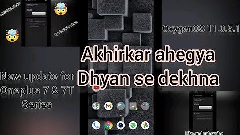 OxygenOS 11.0.5.1 New update for Oneplus 7 & 7T Series