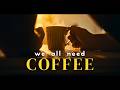 Before I Do Anything | A Cinematic Coffee Short Film