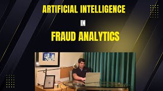 How AI is helping Fraud analytics?