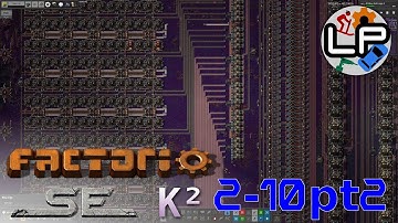 S2-E10 pt2 - Bigger and bigger - Laurence Plays Factorio: Space Exploration 0.6 + Krastorio²