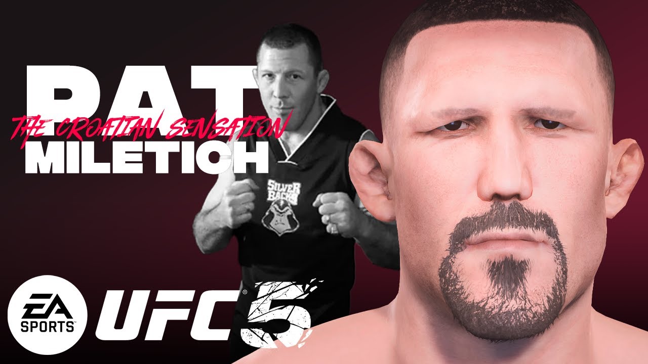 UFC 5 CAF Guide - PAT MILETICH