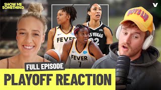 Sophie Cunningham on Fever eliminating Dream in WNBA playoffs + A'ja Wilson & Las Vegas Aces preview