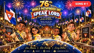 🎶 🎉 World Pathfinder Day 2026 - Song - Speak God - We are listening! 🧭  - Lyrics in Description