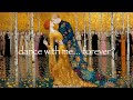 dance with me... forever?  (classical relaxing waltz playlist)
