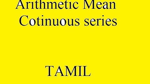 Arithmetic Mean | Continuous series | Tamil |  Sai Ganesh