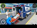 🚨 911 Emergency Rescue Mission! 🚑 Real Ambulance Driving 3D | Android Gameplay
