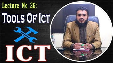 Important Tools of ICT || ICT Tools || ICT Importance by Sardar Murad Imtiaz Hindi/Urdu Detail Lec