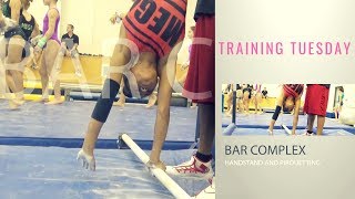 Training Tuesday: Bars Basic Complex with Tom Strange | Handstand and Pirouetting