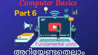 Computer Basics- Part 6- Fundamental units #ldtypist #computerassistant #dca #pgdca