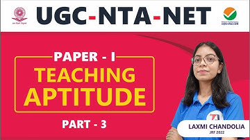 Teaching Aptitude  II Part - 3 II UGC NTA NET II PAPER 1 || Target Abhi