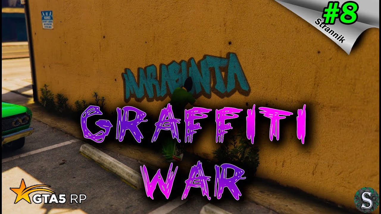 Grand Rp Graffiti Map Graffiti War GTA 5 RP Downtown #8 - YouTube