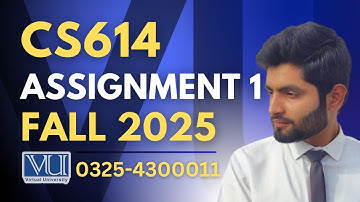 CS614 assignment 1 solution 2025 | CS614 assignment 1 solution fall 2025