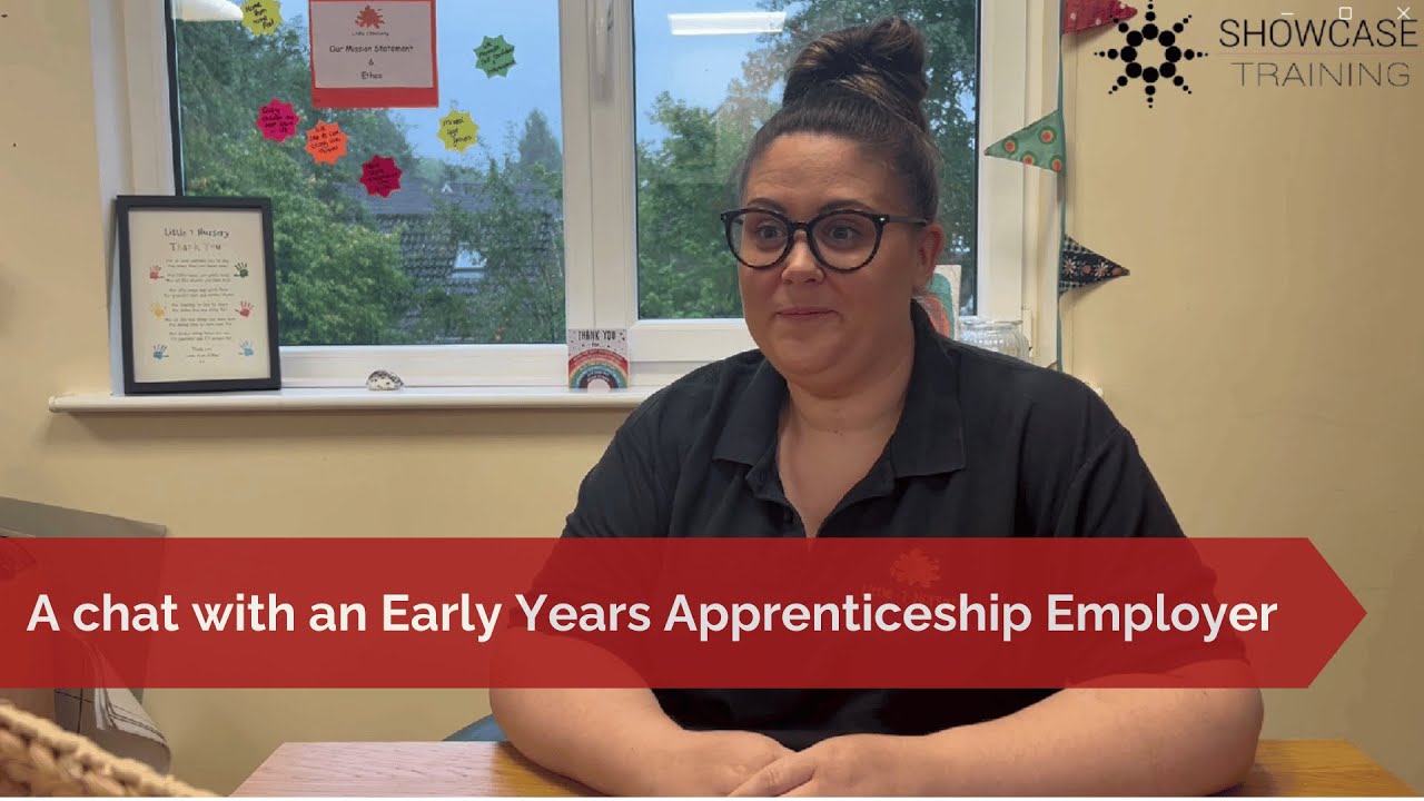Showcase Training - A Chat with an Early Years Apprenticeship Employer