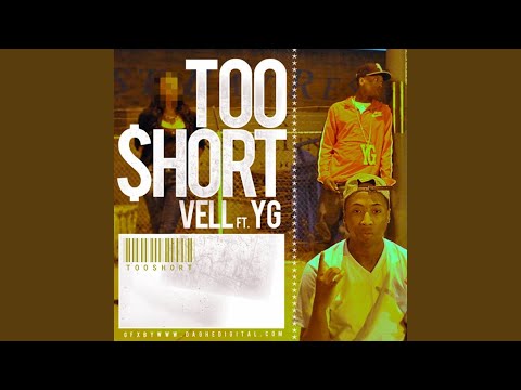 TooShort (feat. YG)