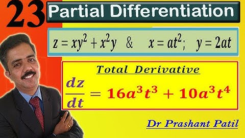 Total Derivative || 𝒛=𝒙𝒚^𝟐+𝒙^𝟐 𝒚;𝒙=𝒂𝒕^𝟐;𝒚=𝟐𝒂𝒕 |Partial Differentiation| 18mat21 || Dr Prashant Patil