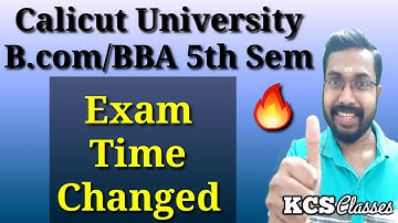 Calicut University B.com/BBA 5th Semester Exam Time Changed