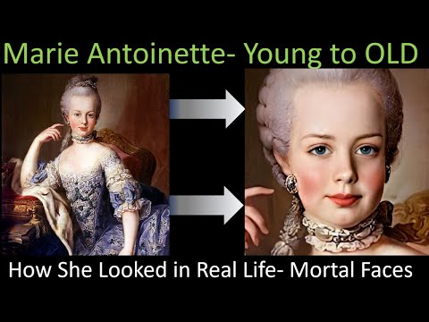 MARIE ANTOINETTE in Real Life- YOUNG to OLD- With Animations- Mortal Faces