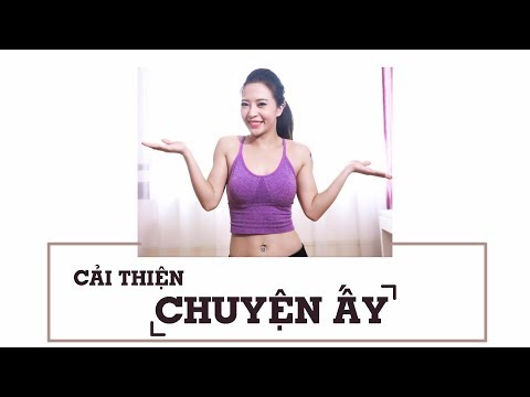 Video: Cách Học Các Bài Tập Cơ âm đạo