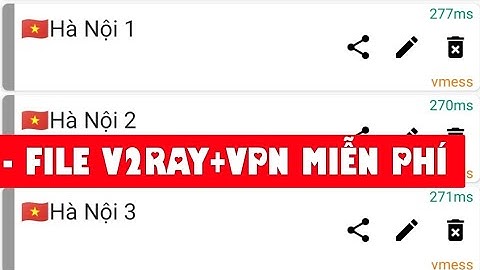 V2RAYNG VPN-FILE MẠNG V2RAYNG+VPN MIỄN PHÍ XEM YOUTUBE FACEBOOK TIKTOK VÀ CHƠI GAME NGON