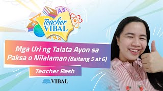 [TEACHER VIBAL] Filipino: Mga Uri ng Talata (Baitang 5 at 6)
