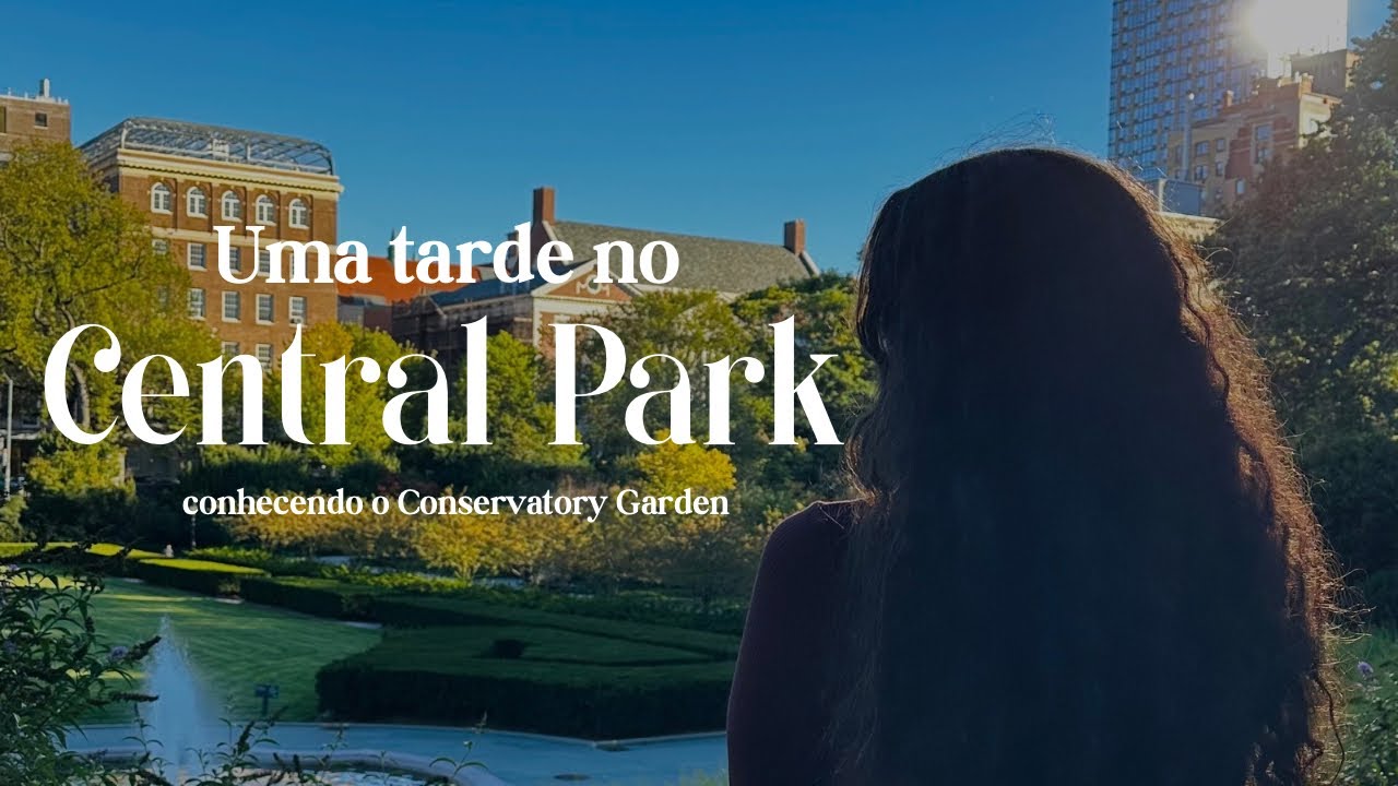 Uma tarde no Central Park 🍁🗽| andando pelo parque de Nova York e conhecendo o Conservatory Garden✨