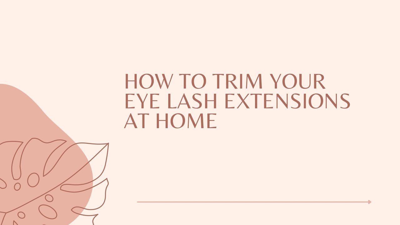 Trim Your Eyelash Extensions