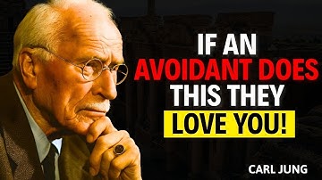"When an Avoidant Acts Like This, It Means They Love You | Carl Jung"