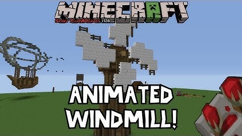 Animated Minecraft Windmill! (Sort of)