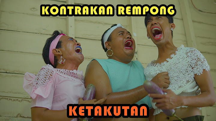 KETAKUTAN || KONTRAKAN REMPONG EPISODE 397