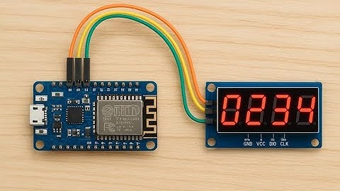 How to display data on a TM1637 4-Digit display with ESP8266 NodeMCU
