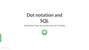 Python Tutorial: Dot notation and SQL